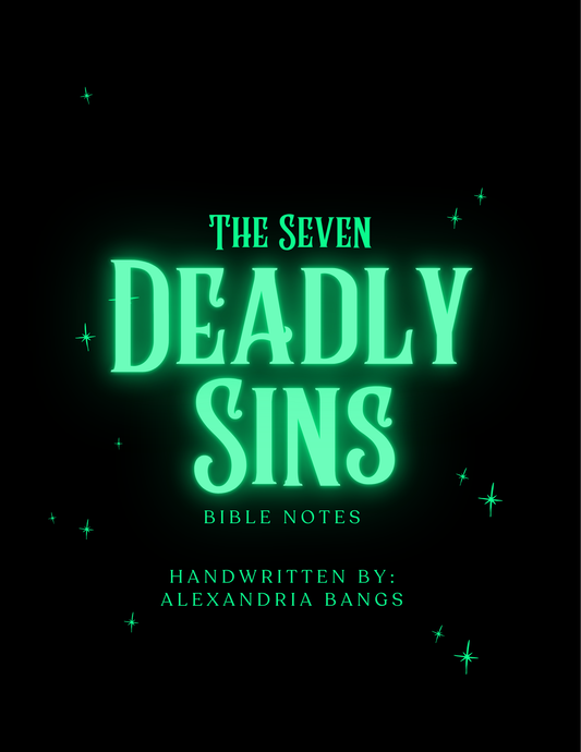 The 7 Deadly Sins: A Biblical Breakdown for Real Life