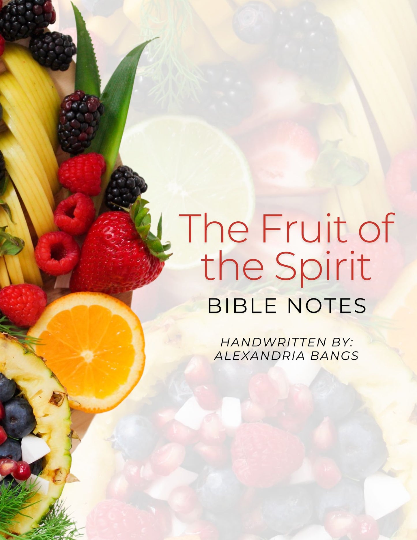 The Fruit of the Spirit: Bible Cheat Sheets for Everyday Growth